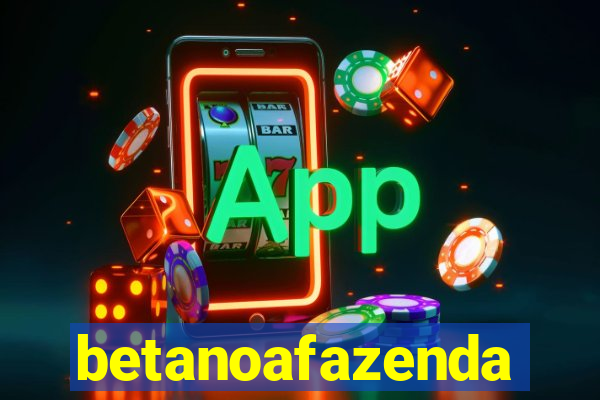 betanoafazenda