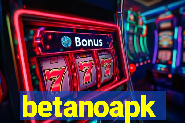 betanoapk