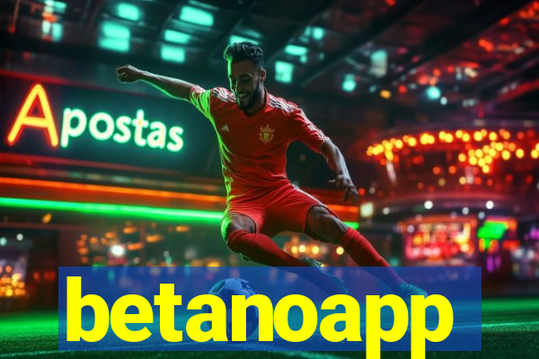 betanoapp