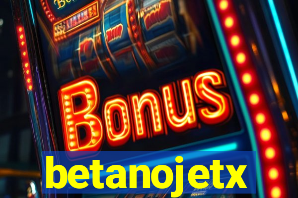 betanojetx