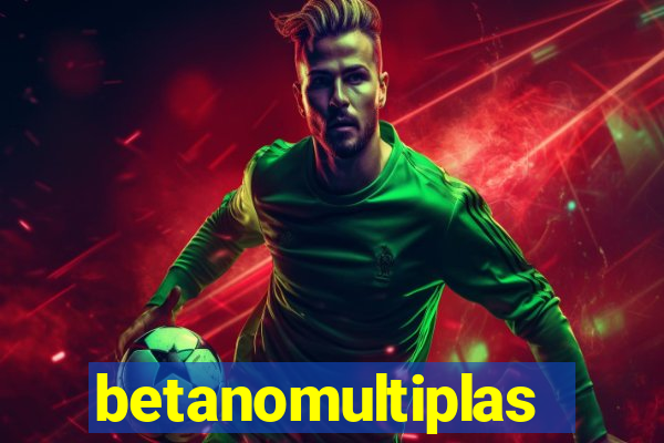 betanomultiplas