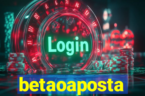 betaoaposta