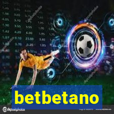 betbetano