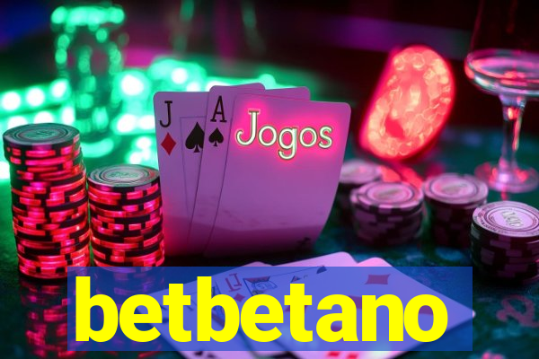 betbetano