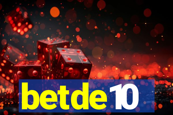 betde10