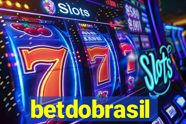 betdobrasil