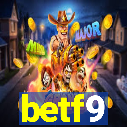 betf9