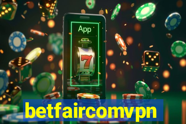 betfaircomvpn