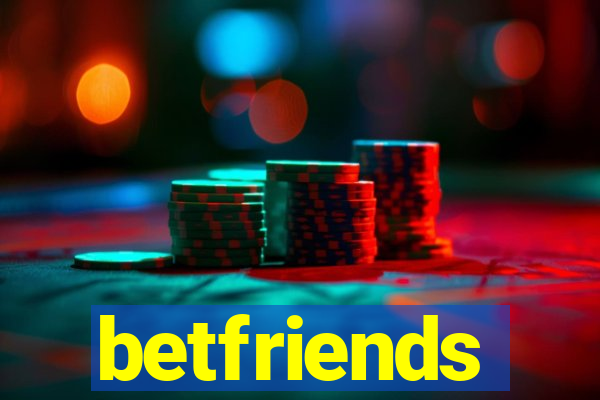 betfriends