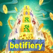 betifiery