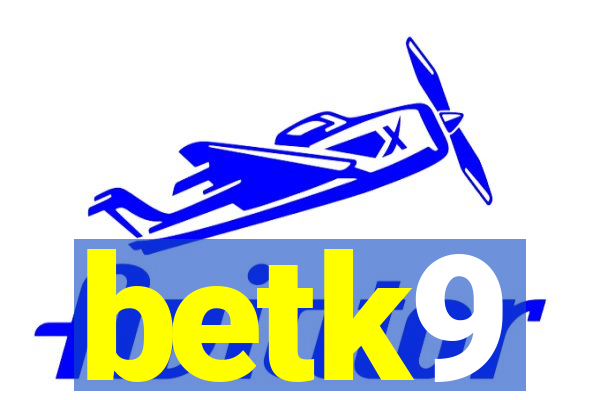 betk9