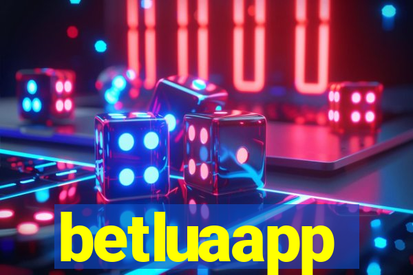 betluaapp