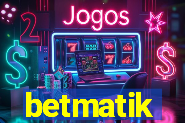 betmatik