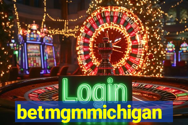 betmgmmichigan