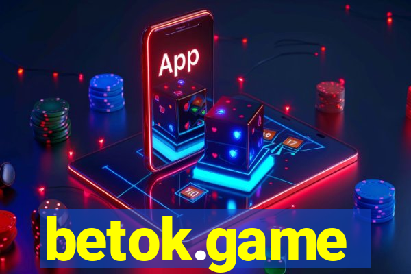 betok.game