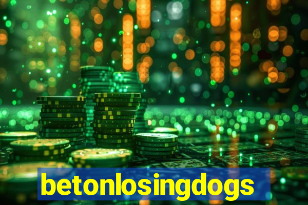 betonlosingdogs