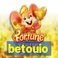 betouio