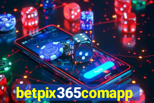 betpix365comapp