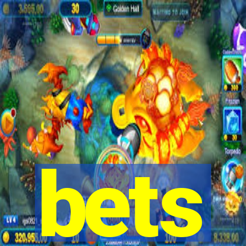 bets