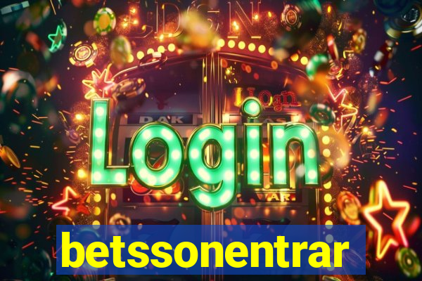 betssonentrar