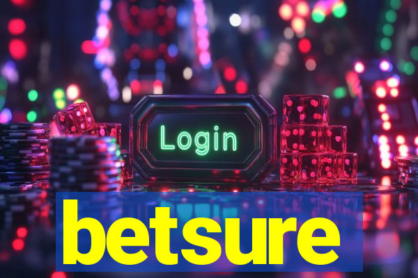 betsure