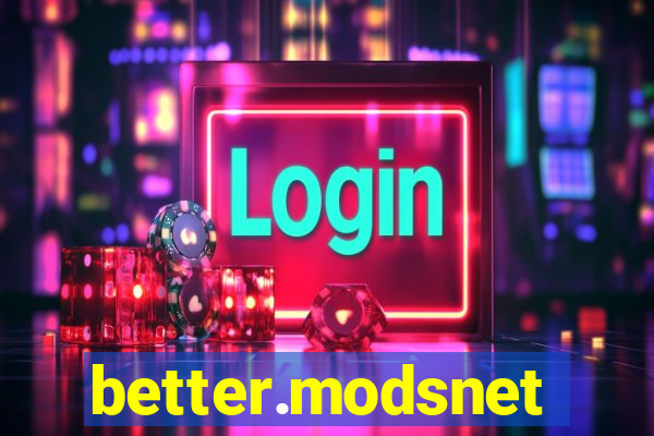 better.modsnet