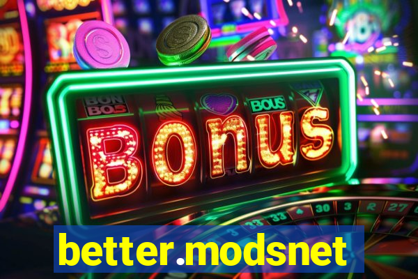 better.modsnet