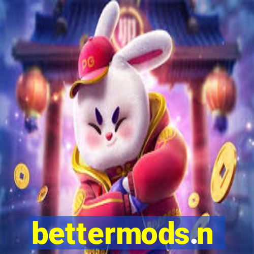 bettermods.n