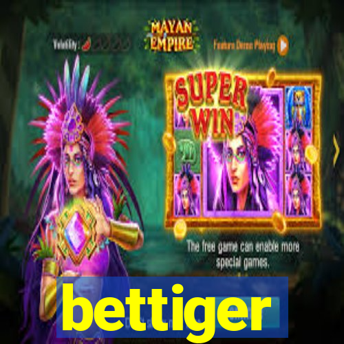 bettiger