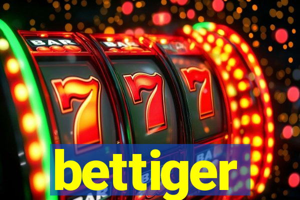 bettiger