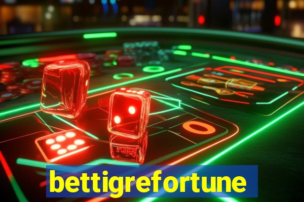 bettigrefortune