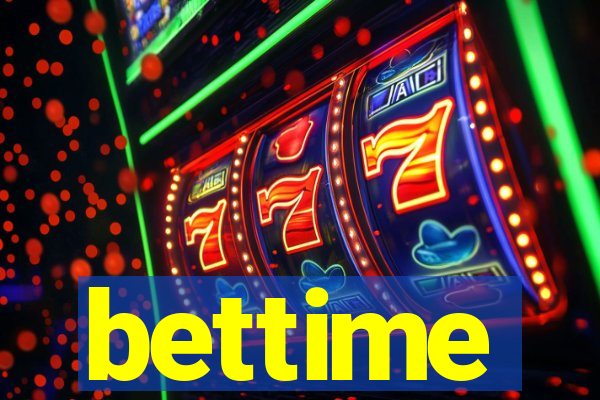 bettime