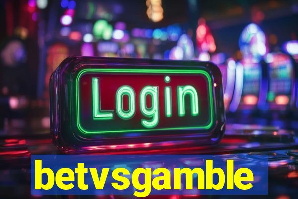 betvsgamble