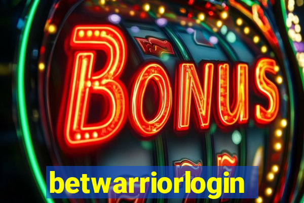 betwarriorlogin