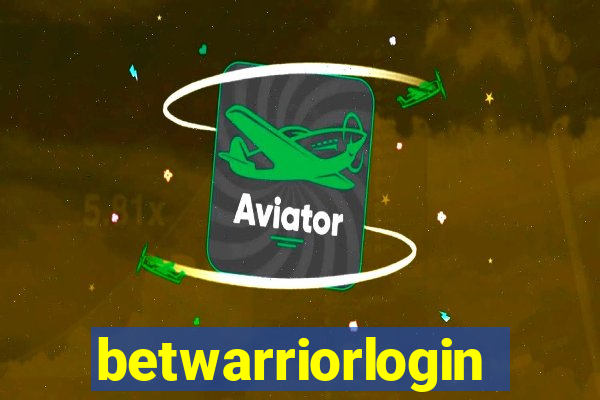 betwarriorlogin