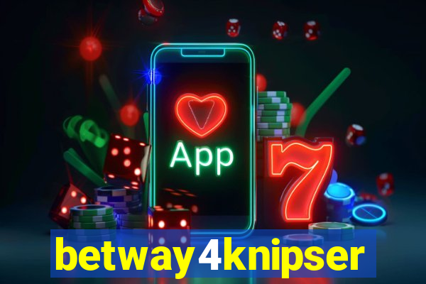 betway4knipser