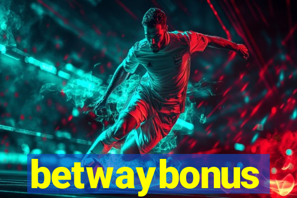 betwaybonus