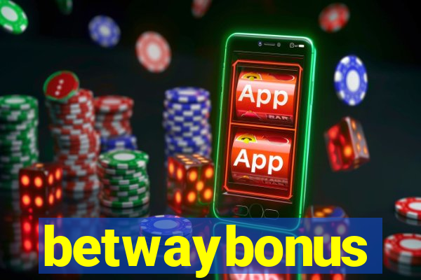 betwaybonus