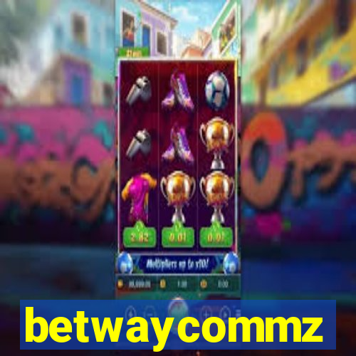 betwaycommz