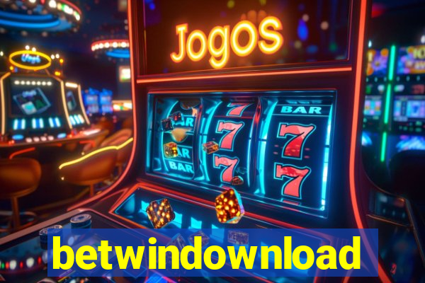 betwindownload