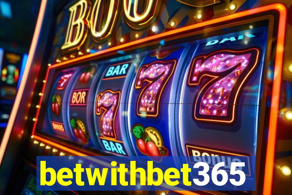 betwithbet365