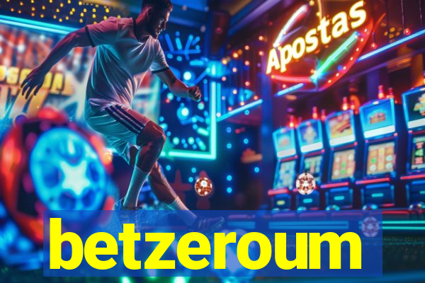 betzeroum