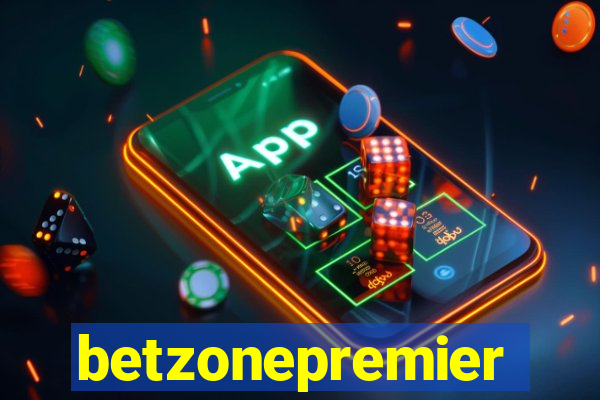 betzonepremier