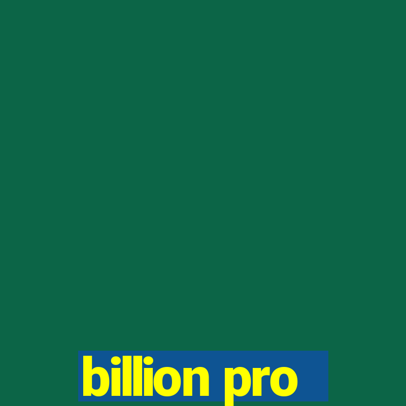 billion pro