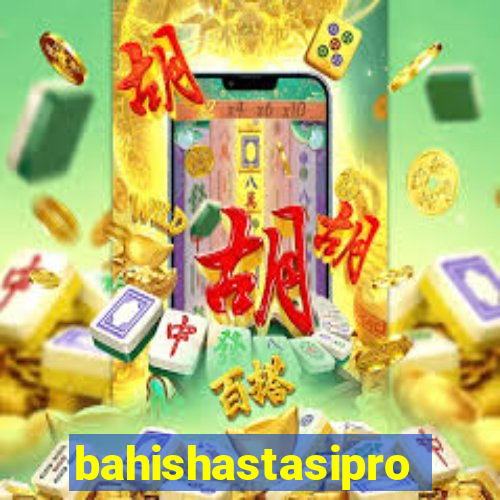 bahishastasipro.info