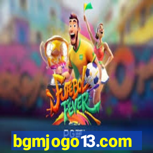 bgmjogo13.com