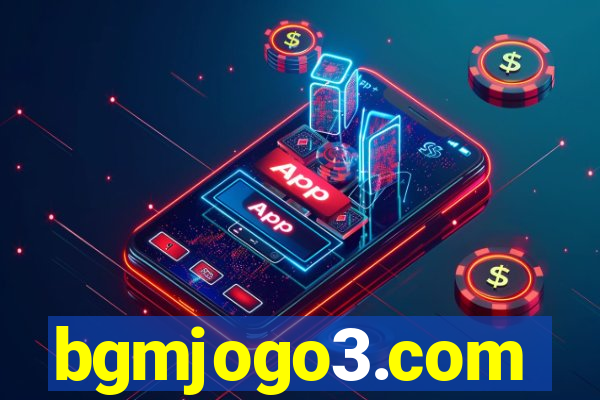 bgmjogo3.com