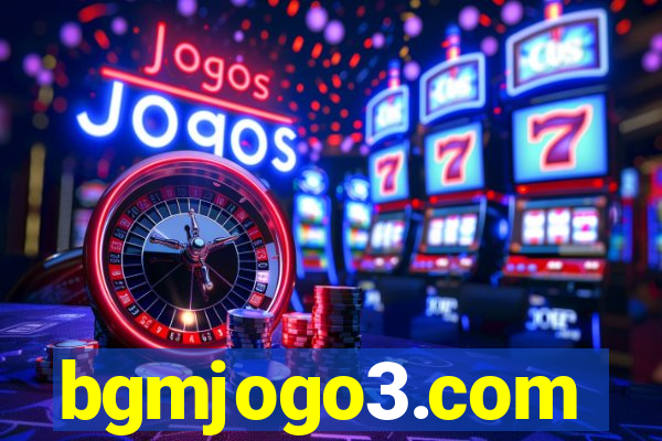 bgmjogo3.com