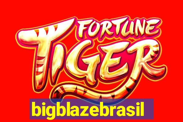 bigblazebrasil