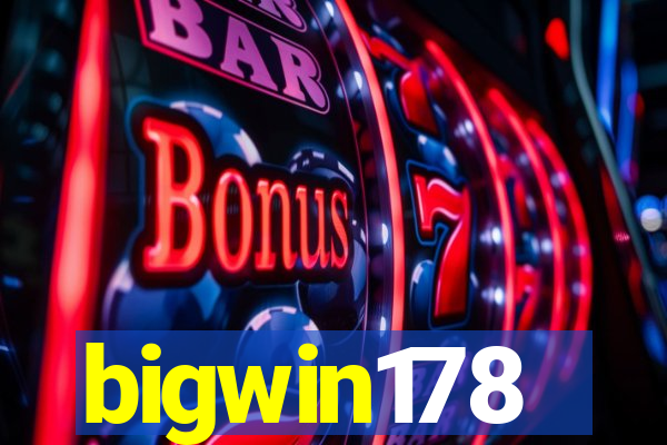 bigwin178